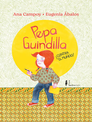 cover image of Pepa Guindilla ¡Contra el mundo!